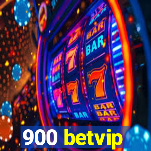 900 betvip